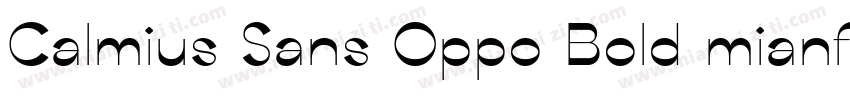 Calmius Sans Oppo Bold mianfeiziti字体转换